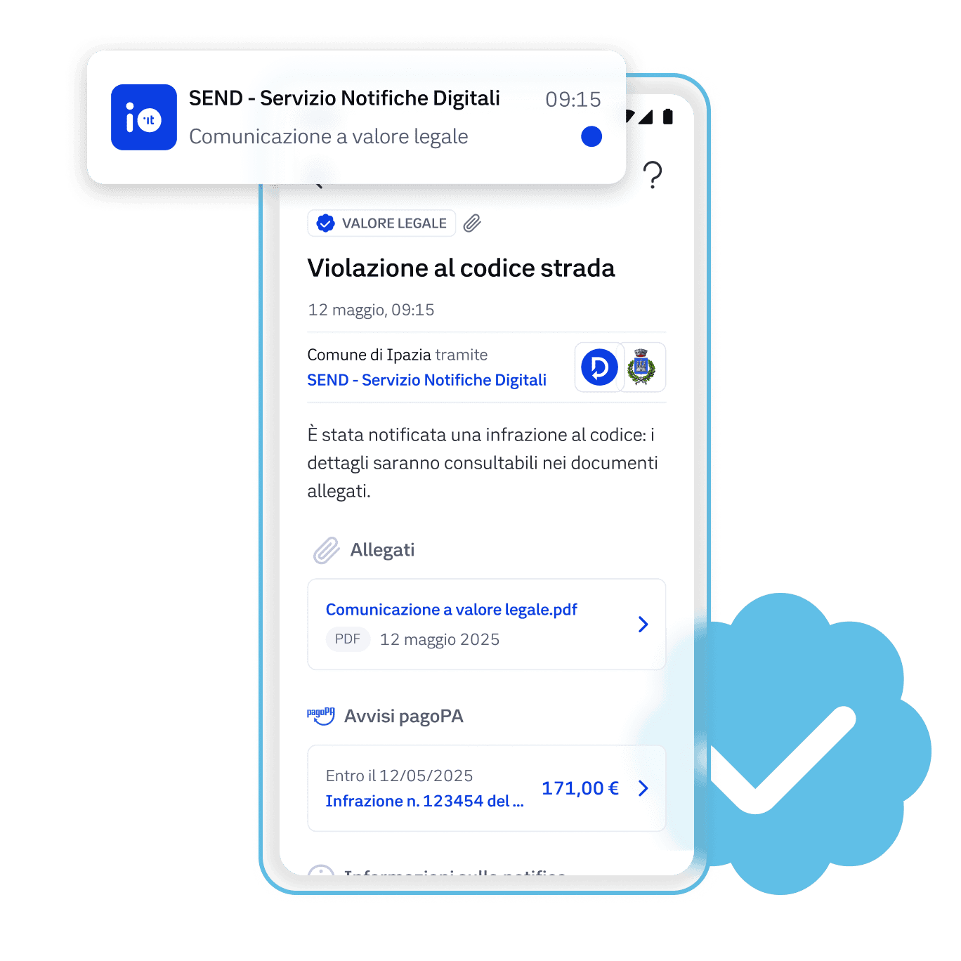 Dettaglio della comunicazione a valore legale inviata dal Servizio Notifiche Digitali (SEND) relativa a una violazione al codice della strada. La schermata mostra il dettaglio della notifica con allegato PDF e avviso di pagamento tramite PagoPA.